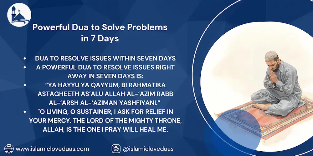 Dua to Solve Problems in 7 Days